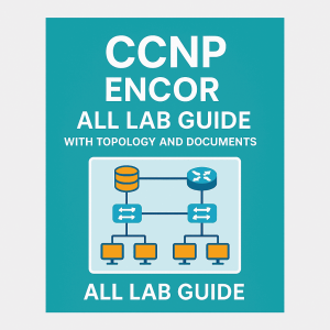 CCNP ENCORE ALL LBA GUIDE